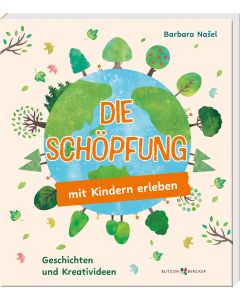 Die Schöpfung mit Kindern erleben