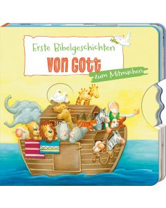 Erste Bibelgeschichten von Gott