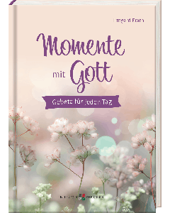 Momente mit Gott