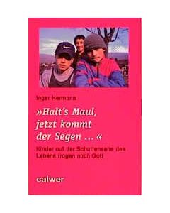 Halt's Maul, jetzt kommt der Segen