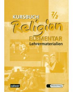Kursbuch Religion elementar 7/8 - Ausgabe 2003