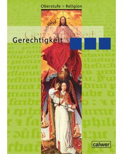 Oberstufe Religion - Gerechtigkeit