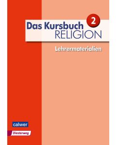 Das Kursbuch Religion 2 - Ausgabe 2015