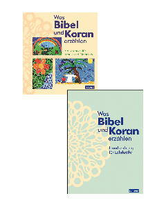 Kombi-Paket: Was Bibel und Koran erzählen