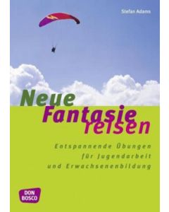 Neue Fantasiereisen
