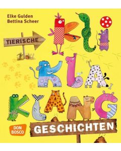 Tierische KliKlaKlanggeschichten