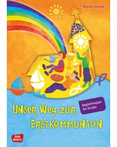 Unser Weg zur Erstkommunion, Begleitmappe für Kinder