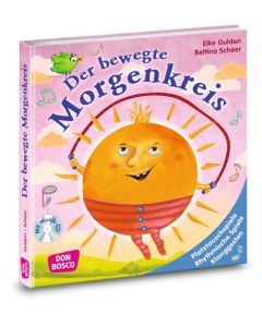 Der bewegte Morgenkreis, m. Audio-CD