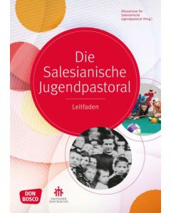 Die salesianische Jugendpastoral