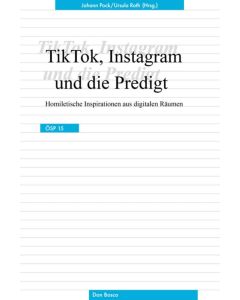 TikTok, Instagram und die Predigt