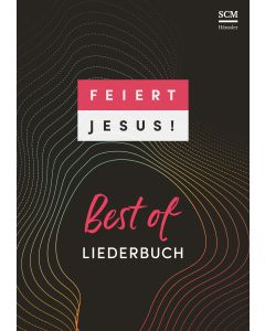 Feiert Jesus! Best of - Ringbuch