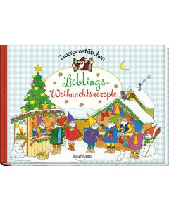 Zwergenstübchen Lieblings-Weihnachtsrezepte