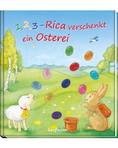 1, 2, 3 - Rica verschenkt ein Osterei