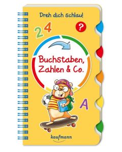 Dreh dich schlau - Buchstaben, Zahlen & Co.