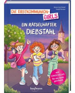 Die Erstkommunion-Girls - Ein rätselhafter Diebstahl