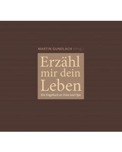 Erzähl mir dein Leben