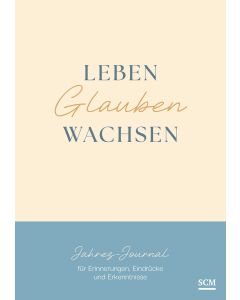 Leben. Glauben. Wachsen.