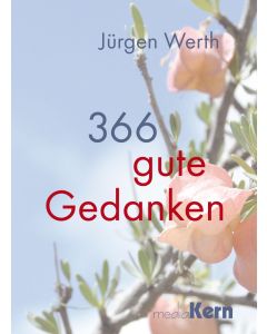 366 guten Gedanken
