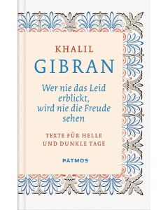 Wer nie das Leid erblickt, wird nie die Freude sehen