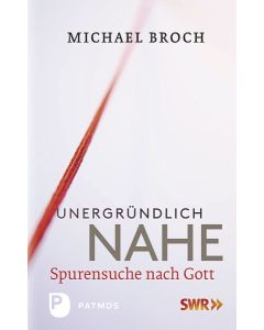 Unergründlich nahe