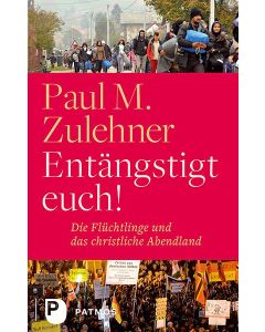Entängstigt euch!
