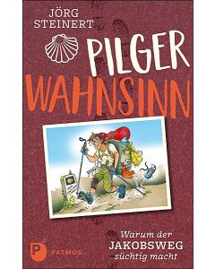 Pilgerwahnsinn