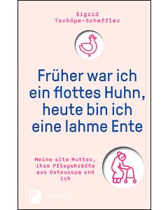 Früher war ich ein flottes Huhn, heute bin ich eine lahme Ente