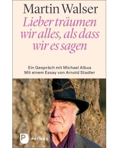 Lieber träumen wir alles, als dass wir es sagen