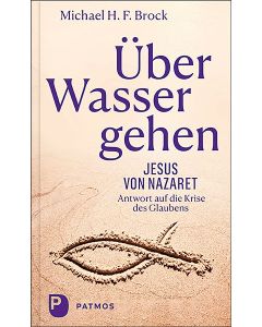 Über Wasser gehen