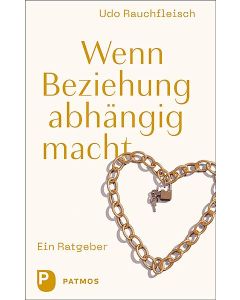 Wenn Beziehung abhängig macht
