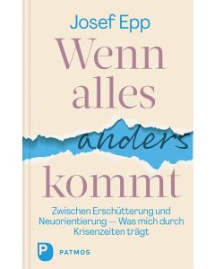Wenn alles anders kommt