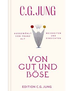 Von Gut und Böse