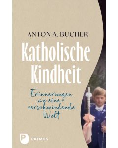 Katholische Kindheit