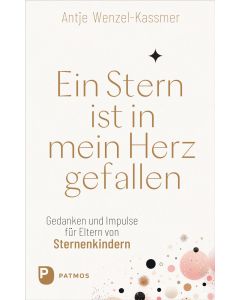 Ein Stern ist in mein Herz gefallen
