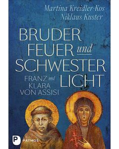 Bruder Feuer und Schwester Licht