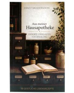Aus meiner Hausapotheke