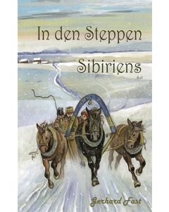 In den Steppen Sibiriens