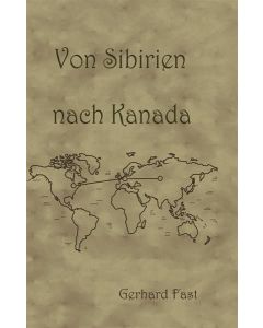 Von Sibirien nach Kanada