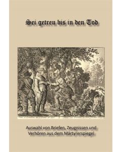 Sei getreu bis in den Tod