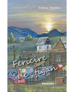 Fericire de țigan