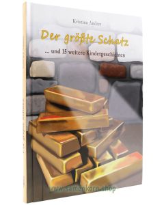 Der größte Schatz