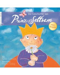 Die Geschichte von Prinz Seltsam