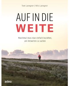 Auf in die Weite