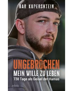 Ungebrochen - Mein Wille zu leben
