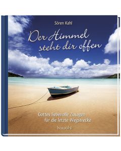 Der Himmel steht dir offen