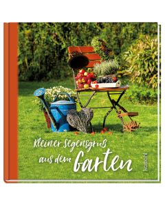 Kleiner Segensgruß aus dem Garten