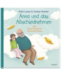 Anna und das Abschiednehmen