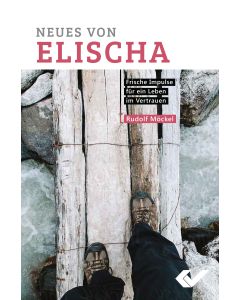 Neues von Elischa
