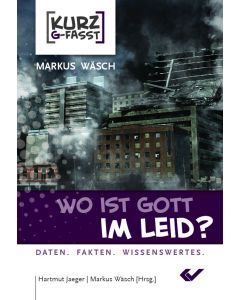 Wo ist Gott im Leid