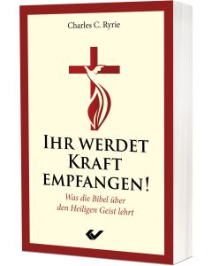Ihr werdet Kraft empfangen!
